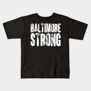 Baltimore Strong Kids T-Shirt